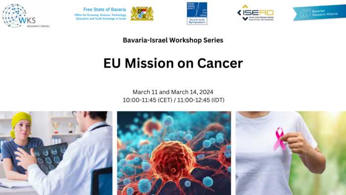 12. Bayerisch-Israelische Denkwerkstatt: EU Mission on Cancer