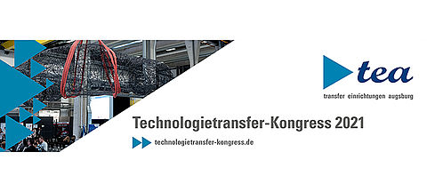 9. Augsburger Technologietransfer-Kongress 2021 BayFOR Augsburger Technologietransfer Kongress