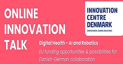 Online Innovation Talk „Digital Health – AI and Robotics” Online Innovation Talk „Digital Health – AI and Robotics”
