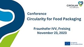 CIRCULAR FoodPack Konferenz 2023 CIRCULAR FoodPack Konferenz am 23. November 2023