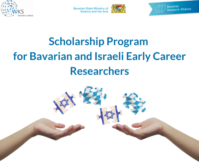 Scholarship Program for Bavarian and Israeli Early Career Researchers (Deadline: May 15, 2023) Scholarship Program for Bavarian and Israeli Early Career Researchers (Deadline: May 15, 2023)