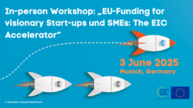 In-person workshop: ‘EU funding for visionary start-ups and SMEs: The EIC Accelerator’ In-person workshop: ‘EU funding for visionary start-ups and SMEs: The EIC Accelerator’