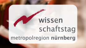 18. Wissenschaftstag der Metropolregion Nürnberg in Amberg