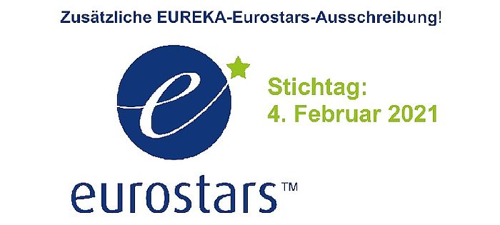 Zusätzliche Ausschreibung für Eurostars-2 mit Stichtag am 4. Februar 2021 Eureka Eurostars