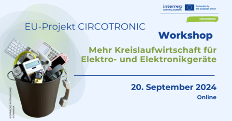 CIRCOTRONIC-Workshop – Mehr Kreislaufwirtschaft für Elektro- und Elektronikgeräte