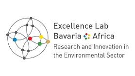 Excellence Lab Bavaria - Africa: Research and Innovation in the Environmental Sector