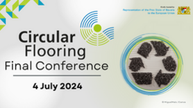 "Circular Flooring" - Abschlusskonferenz: Neue Produkte aus PVC-Bodenbelagsabfällen und sichere End-of-Life-Behandlung von Weichmachern