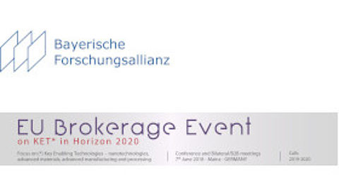 BayFOR beim EU Brokerage Event on KET in Horizon 2020 BayFOR beim EU Brokerage Event on KET in Horizon 2020