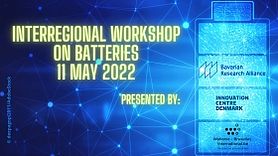 Interregional Workshop on Green Materials & Production for Batteries under M-ERA.NET and Horizon Europe Interregional Workshop on Green Materials & Production for Batteries under Horizon Europe and other EU funding schemes