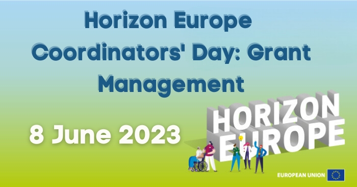 Horizon Europe Coordinators´ Day zum Grant Management Horizon Europe Coordinator's Day Grant Management