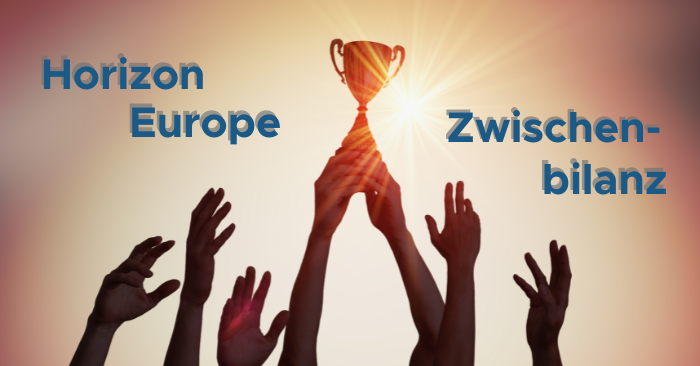 Horizon Europe Zwischenbilanz